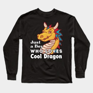 Dragon Funny Cute Quotes Long Sleeve T-Shirt